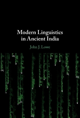 Modern Linguistics in Ancient India - John J. Lowe