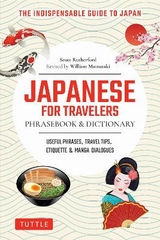 Japanese for Travelers Phrasebook & Dictionary - Rutherford, Scott