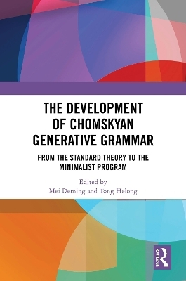 The Development of Chomskyan Generative Grammar - 