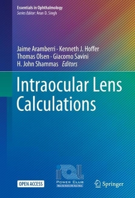 Intraocular Lens Calculations - 