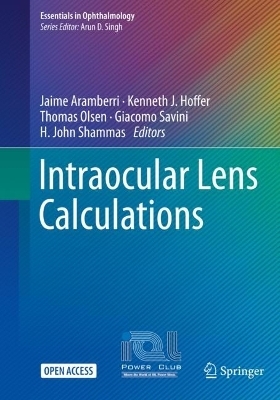 Intraocular Lens Calculations - 