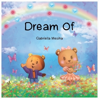 Dream Of - Gabriella Mesiha