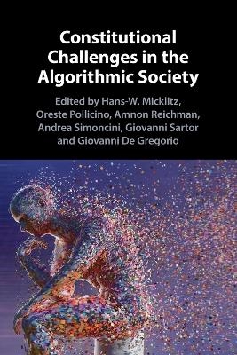 Constitutional challenges in the algorithmic society - 