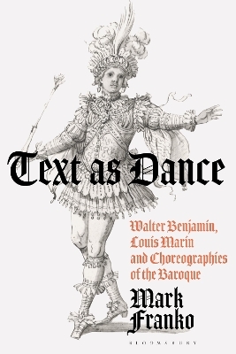 Text as Dance - Mark Franko