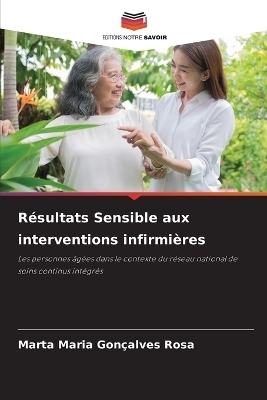 Résultats Sensible aux interventions infirmières - Marta Maria Gonçalves Rosa