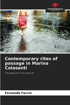 Contemporary rites of passage in Marina Colasanti - Fernanda Faccin