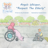 Angels Whisper, "Respect the Elderly" - Ray McClendon