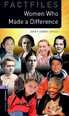 Oxford Bookworms Library Factfiles: Level 4:: Women Who Made a Difference Audio Pack - Janet Hardy-Gould