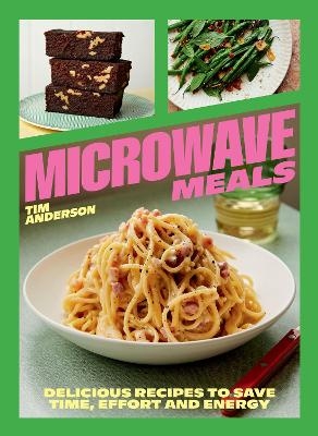 Microwave Meals - Tim Anderson