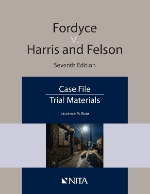 Fordyce v. Harris and Nelson - Laurence M Rose