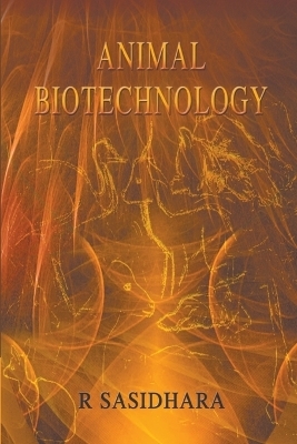 Animal Biotechnology - R Sasidhara