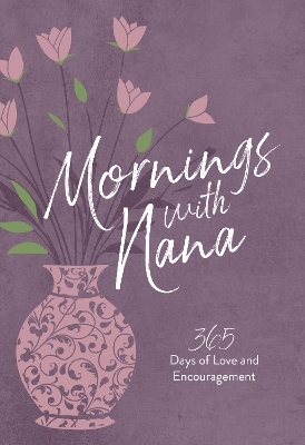 Mornings with Nana - Marietta Terry