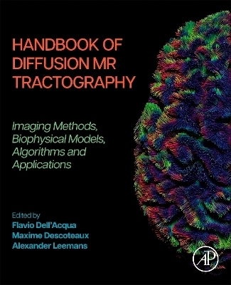 Handbook of Diffusion MR Tractography - 