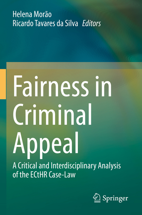 Fairness in Criminal Appeal - 