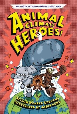 Animal Climate Heroes - Alison Pearce Stevens