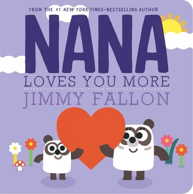 Nana Loves You More - Jimmy Fallon