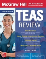 McGraw Hill TEAS Review, Fourth Edition - Hanks, Wendy