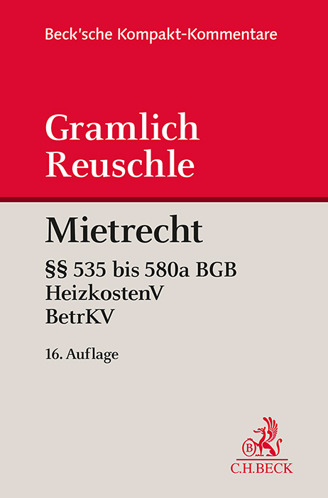 Mietrecht - Bernhard Gramlich, Fabian Reuschle