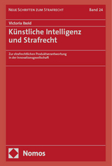 Künstliche Intelligenz und Strafrecht - Victoria Ibold