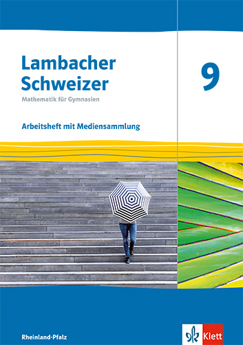 Lambacher Schweizer Mathematik 9. Ausgabe Rheinland-Pfalz