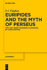 Euripides and the Myth of Perseus - Patrick Finglass