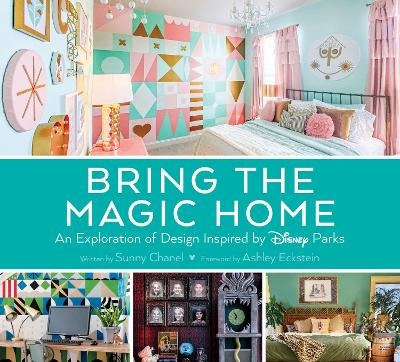 Bring the Magic Home - Sunny Chanel