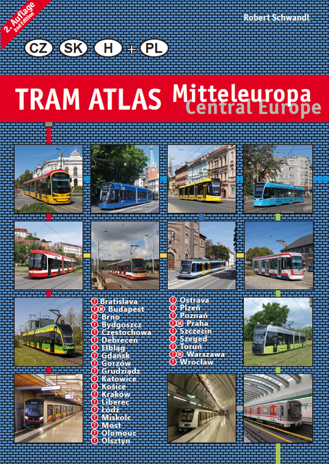 Tram Atlas Mitteleuropa/Central Europe - Robert Schwandl