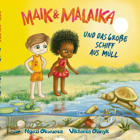 Maik und Malaika - Ngozi Okwuosa