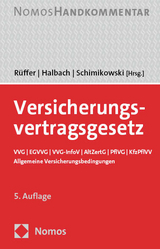 Versicherungsvertragsgesetz - Rüffer, Wilfried; Halbach, Dirk; Schimikowski, Peter