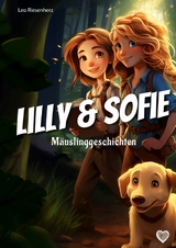 Lilly & Sofie - Leo Riesenherz