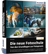 Die neue Fotoschule - Tilo Gockel