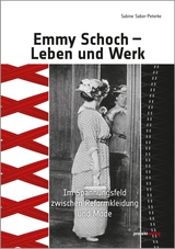 Emmy Schoch - Leben und Werk - Sabine Sabor-Peterke