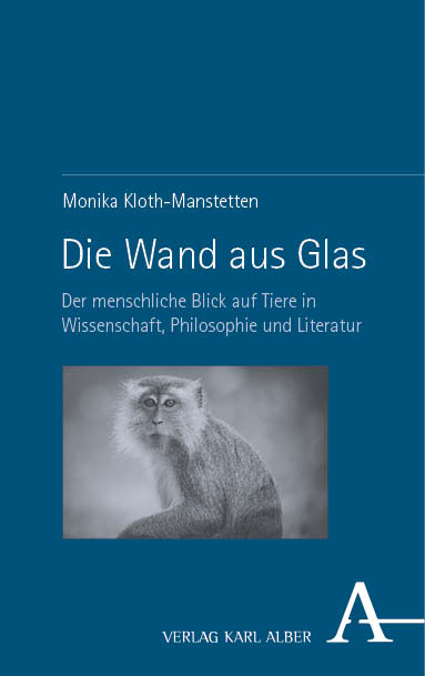 Die Wand aus Glas - Monika Kloth-Manstetten