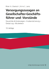 Versorgungszusagen an Gesellschafter-Geschäftsführer und -Vorstände - Doetsch, Peter A.; Lenz, Arne E.