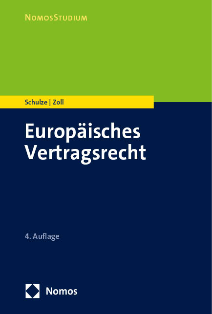 Europäisches Vertragsrecht - Reiner Schulze, Fryderyk Zoll