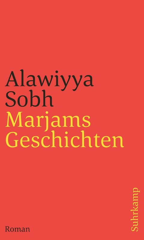 Marjams Geschichten - Alawiyya Sobh