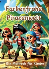 Farbenfrohe Piratenwelt - Maxi Pinselzauber