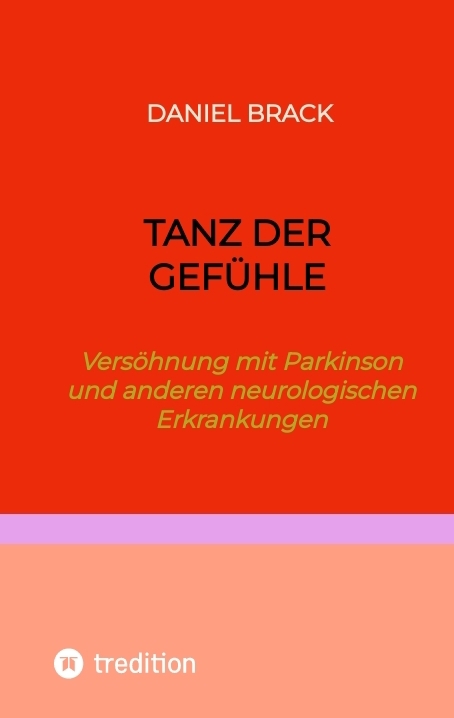 Tanz der Gefühle - Daniel Brack