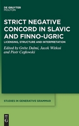 Strict Negative Concord in Slavic and Finno-Ugric - 