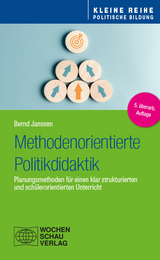 Methodenorientierte Politikdidaktik - Janssen, Bernd