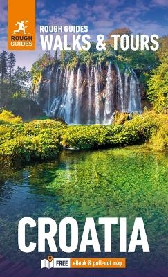 Pocket Rough Guide Walks & Tours Croatia: Travel Guide with Free eBook - Rough Guides