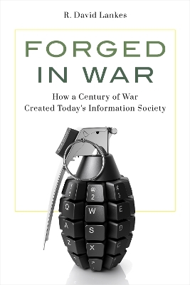 Forged in War - R. David Lankes