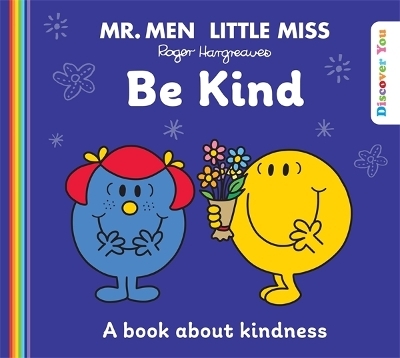 Mr Men: Be Kind: Discover You Series - Roger Hargreaves