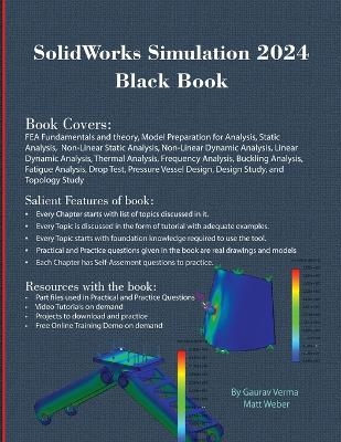 SolidWorks Simulation 2024 Black Book - Gaurav Verma, Matt Weber
