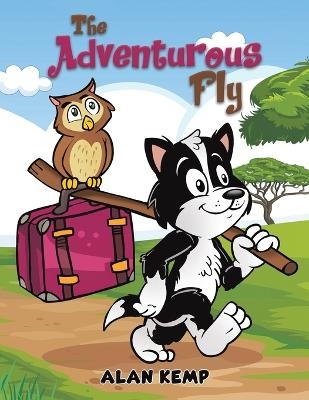 The Adventurous Fly - Alan Kemp