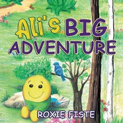 Ali's Big Adventure - Roxie Fiste