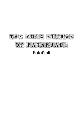 The Yoga Sutras of Patanjali -  Patañjali