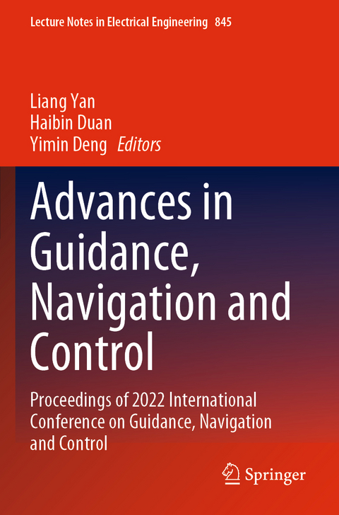 Advances in Guidance, Navigation and Control - 