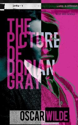 The Picture of Dorian Gray - Oscar Wilde