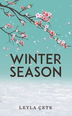 Winter Season - Leyla Cete